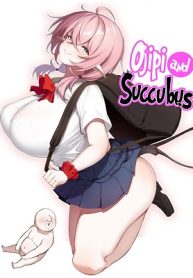 หนูเก็บตาลุงได้ค่ะ [Torinosu] Ojipi to Succubus Ojipi and Succubus - Ojipi and Succubus
