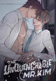 The Unquenchable Mr. Kim