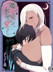 Majo no Noroi wa, Eien no Ai no You ni